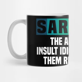 Sarcasm Naughty Sarcastic Saying Vintage Mug